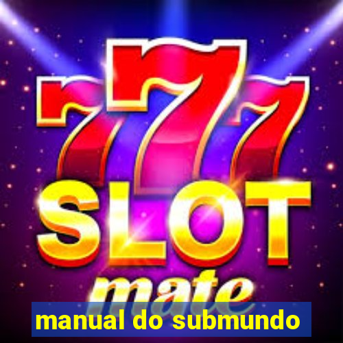 manual do submundo